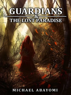 cover image of Guardians & the Lost Paradise (Book 1--6)